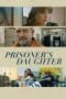 Nonton film Prisoner’s Daughter (2023) terbaru di Dutamovie21