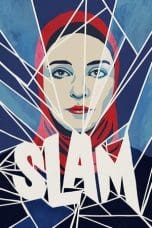 Nonton film Slam (2018) terbaru di Dutamovie21