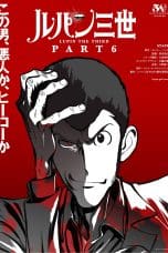 Nonton film Lupin the Third Part 6 (2021) terbaru di Dutamovie21