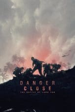 Nonton film Danger Close: The Battle of Long Tan (2019) terbaru di Dutamovie21