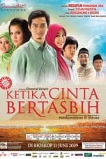 Nonton film Ketika Cinta Bertasbih (2009) terbaru di Dutamovie21