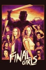 Nonton film The Final Girls (2015) terbaru di Dutamovie21