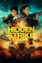 Nonton film Hidden Strike (2023) terbaru di Dutamovie21