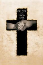 Nonton film Deliver Us from Evil (2006) terbaru di Dutamovie21