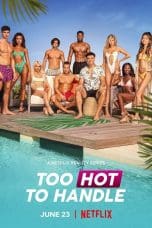 Nonton film Too Hot to Handle Season 2 (2021) terbaru di Dutamovie21