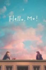 Nonton film Hello, Me! (2021) terbaru di Dutamovie21