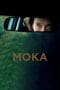 Nonton film Moka (2016) terbaru di Dutamovie21