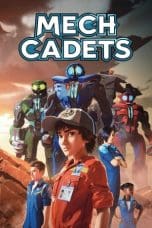 Nonton film Mech Cadets (2023) terbaru di Dutamovie21