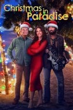 Nonton film Christmas in Paradise (2022) terbaru di Dutamovie21