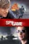 Nonton film Spy Game (2011) terbaru di Dutamovie21