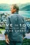 Nonton film Live to 100: Secrets of the Blue Zones (2023) terbaru di Dutamovie21