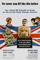 Nonton film Till Death Us Do Part (1968) terbaru di Dutamovie21