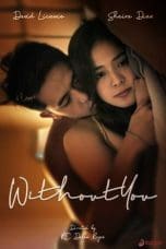 Nonton film Without You (2023) terbaru di Dutamovie21