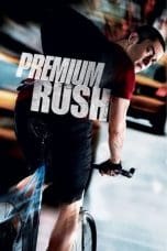 Nonton film Premium Rush (2012) terbaru di Dutamovie21