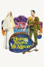 Nonton film Heaven Knows, Mr. Allison (1957) terbaru di Dutamovie21