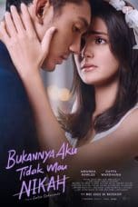 Nonton film Bukannya Aku Tidak Mau Nikah (2023) terbaru di Dutamovie21