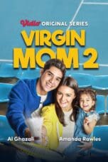 Nonton film Virgin Mom Season 2 (2023) terbaru di Dutamovie21