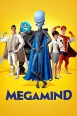 Nonton film Megamind (2010) terbaru di Dutamovie21