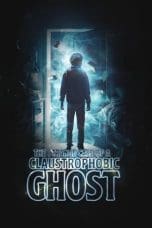 Nonton film The Strange Case of a Claustrophobic Ghost (2023) terbaru di Dutamovie21