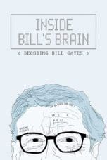 Nonton film Inside Bill’s Brain: Decoding Bill Gates (2019) terbaru di Dutamovie21