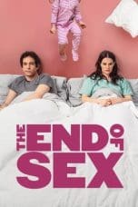 Nonton film The End of Sex (2023) terbaru di Dutamovie21