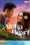 Nonton film Aloha Heart (2023) terbaru di Dutamovie21