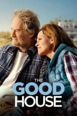 Nonton film The Good House (2022) terbaru di Dutamovie21