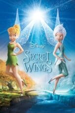 Nonton film Secret of the Wings (2012) terbaru di Dutamovie21