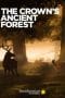 Nonton film The Crown’s Ancient Forest (2021) terbaru di Dutamovie21