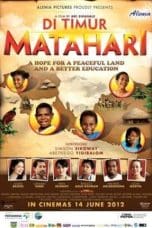 Nonton film Di Timur Matahari (2012) terbaru di Dutamovie21