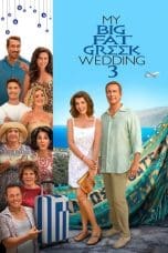 Nonton film My Big Fat Greek Wedding 3 (2023) terbaru di Dutamovie21