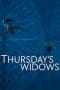 Nonton film Thursday’s Widows (2023) terbaru di Dutamovie21