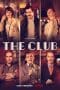 Nonton film The Club Season 1-2 (2021-2023) terbaru di Dutamovie21