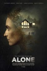 Nonton film Alone (2020) terbaru di Dutamovie21