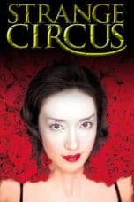 Nonton film Strange Circus (2005) terbaru di Dutamovie21