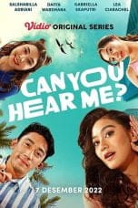 Nonton film Can You Hear Me? (2023) terbaru di Dutamovie21