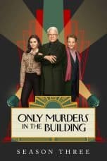 Nonton film Only Murders in the Building Season 3 (2023) terbaru di Dutamovie21