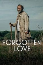 Nonton film Forgotten Love (2023) terbaru di Dutamovie21