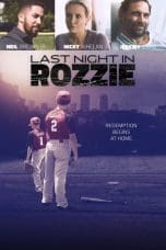 Nonton film Last Night in Rozzie (2021) terbaru di Dutamovie21