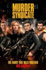 Nonton film Murder Syndicate (2023) terbaru di Dutamovie21