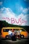 Nonton film Happy Bus Day (2017) terbaru di Dutamovie21