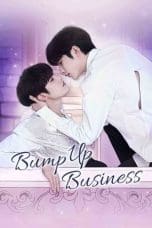 Nonton film Bump Up Business (2023) terbaru di Dutamovie21