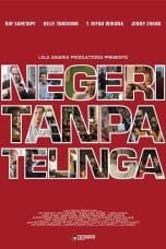 Nonton film Negeri Tanpa Telinga (2014) terbaru di Dutamovie21