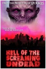 Nonton film Hell of the Screaming Undead (2023) terbaru di Dutamovie21