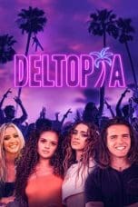 Nonton film Deltopia (2023) terbaru di Dutamovie21