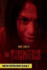 Nonton film Twisted 3: The Sinners (2023) terbaru di Dutamovie21