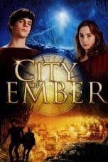 Nonton film City of Ember (2008) terbaru di Dutamovie21