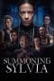 Nonton film Summoning Sylvia (2023) terbaru di Dutamovie21