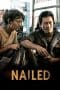 Nonton film Nailed (2019) terbaru di Dutamovie21