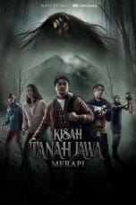 Nonton film Kisah Tanah Jawa: Merapi (2023) terbaru di Dutamovie21